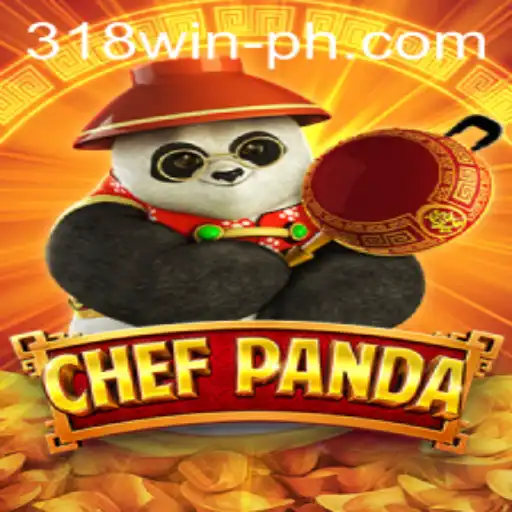 Exploring ChefPanda: A Culinary Adventure with 318win
