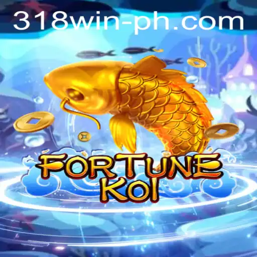 Discover FORTUNEKOI: A Unique Gaming Experience with 318win