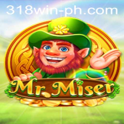 Exploring the Intriguing World of MrMiser and Unveiling 318win