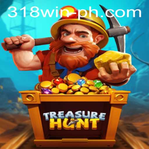 Unraveling the Excitement of TreasureHunt: A Game with 318Win Potential