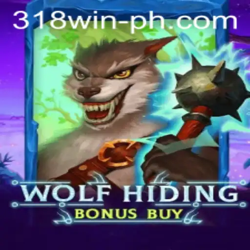 Exploring the Thrilling World of WolfHidingBonusBuy: An Engaging Adventure Awaiting In 318win